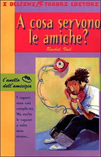 A cosa servono le amiche?