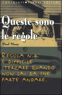 Queste sono le regole