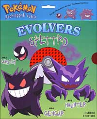 Evolvers. Spettro