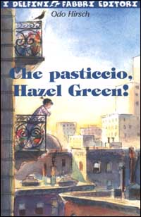 Che pasticcio, Hazel Green!