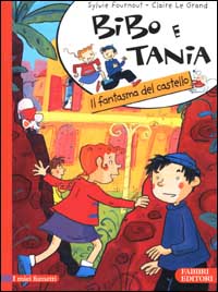Bibo e Tania. Il fantasma del castello