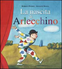 La nascita di Arlecchino