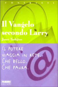 Il Vangelo secondo Larry