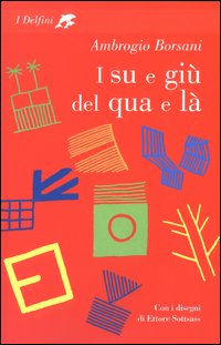 I su e giù del qua e là