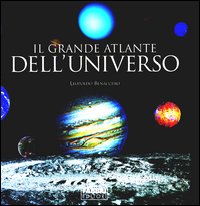 Il grande atlante dell'universo