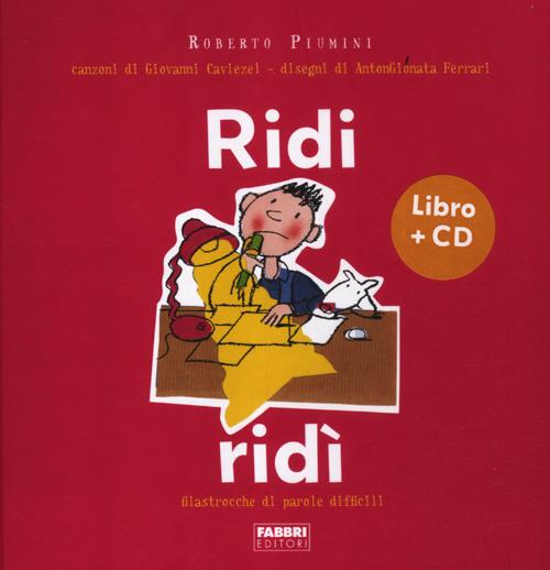 Ridi ridì. Filastrocche di parole difficili