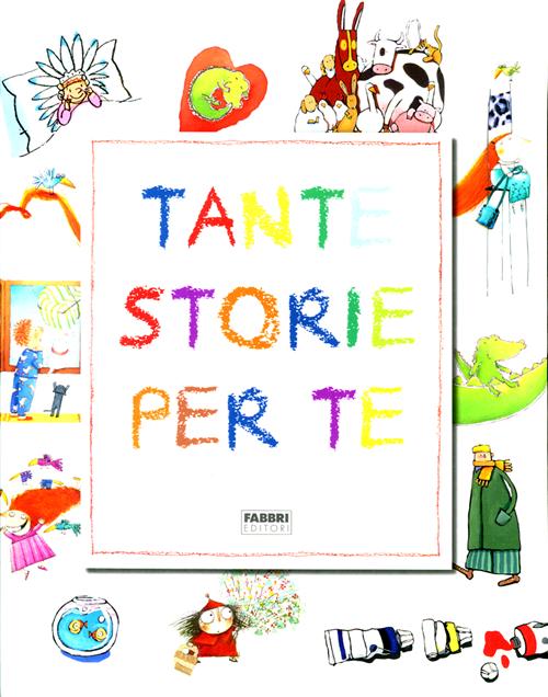 Tante storie per te