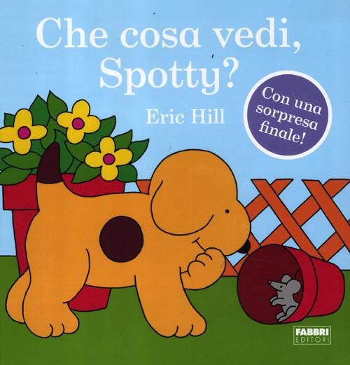 Che cosa vedi, Spotty?