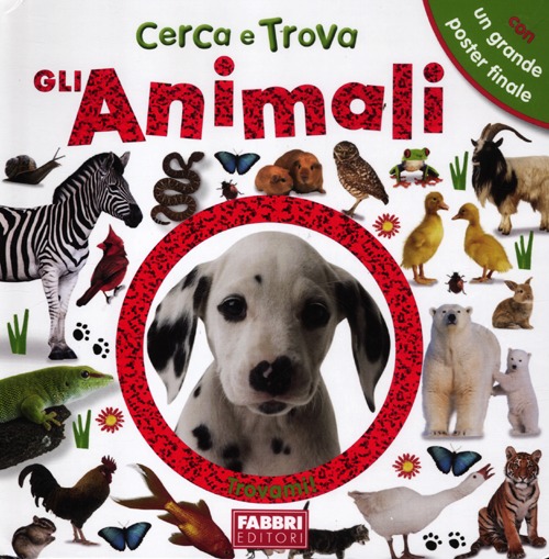Gli animali. Cerca e trova