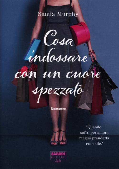 Cosa indossare con un cuore spezzato