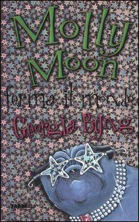 Molly Moon ferma il mondo