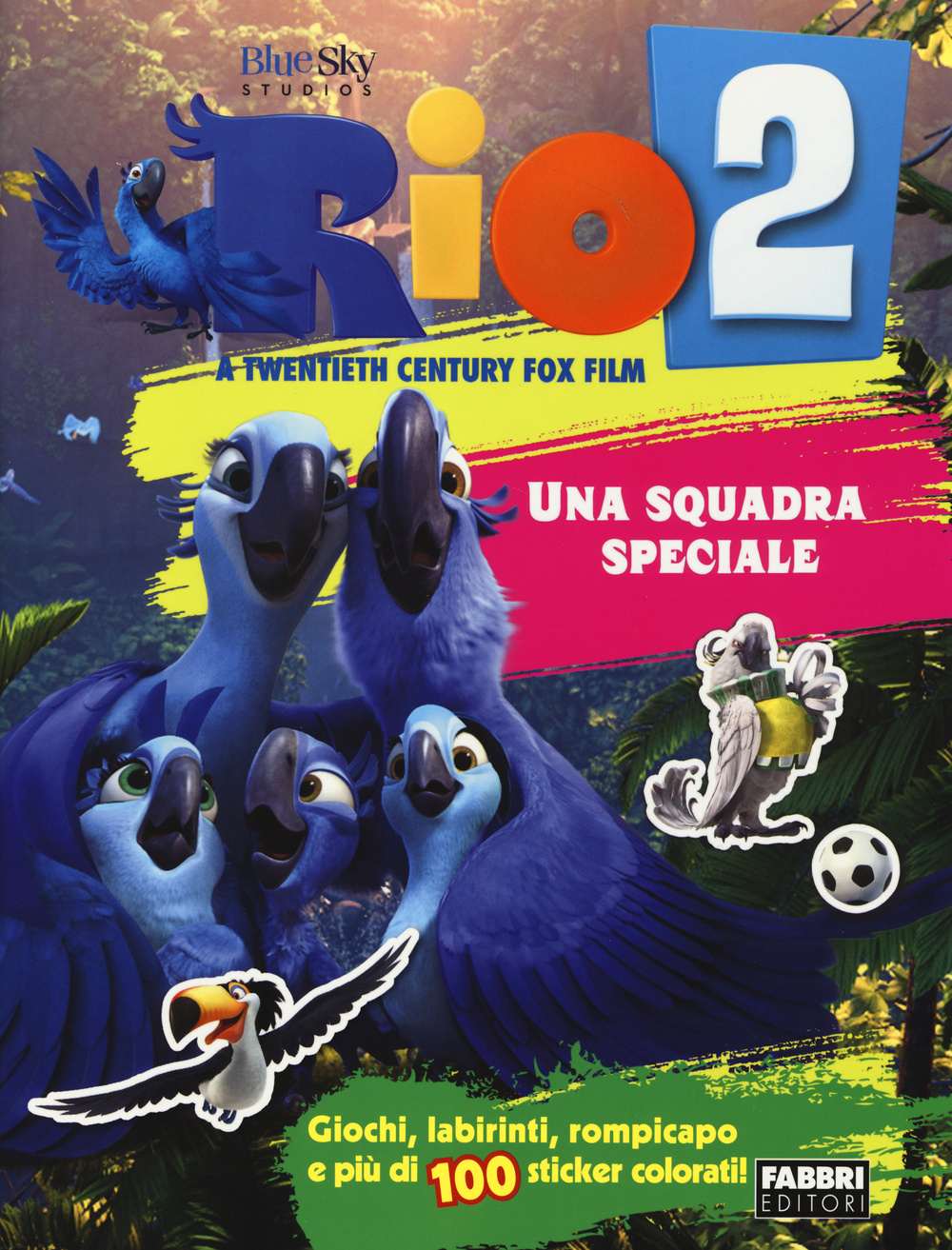 Rio 2. Una squadra speciale. Con adesivi