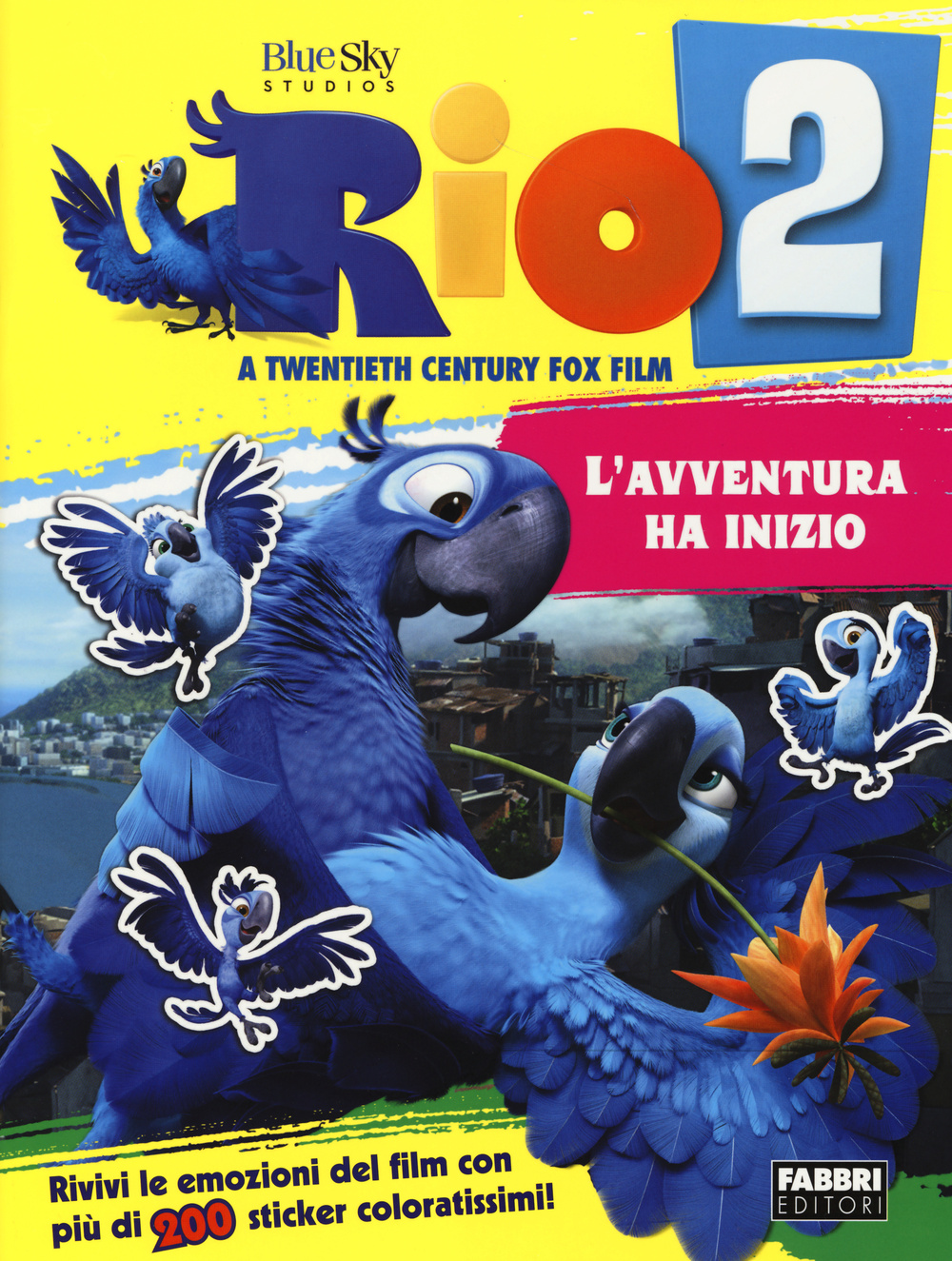 Rio 2. L'avventura ha inizio. Con adesivi