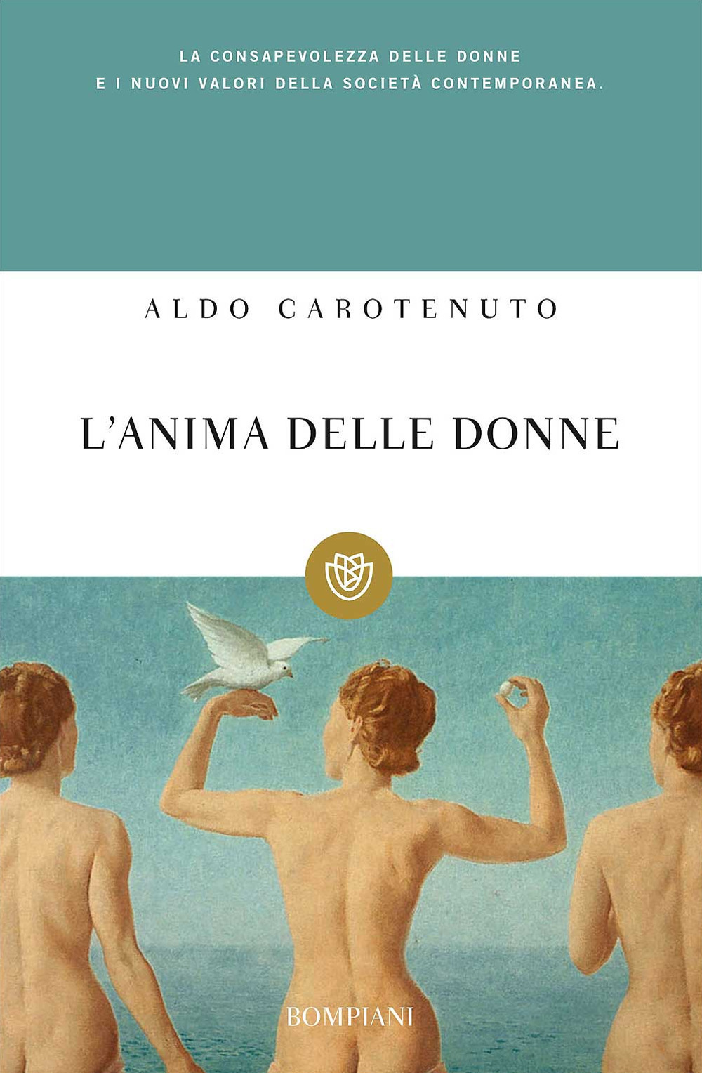 L'anima delle donne. Per una lettura psicologica al femminile