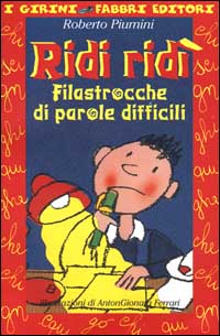 Ridi ridi. Filastrocche di parole difficili