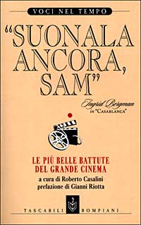 Suonala ancora, Sam. Le più belle battute del grande cinema