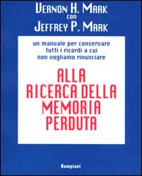 Alla ricerca della memoria perduta