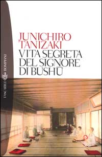 Vita segreta del signore di Bushu