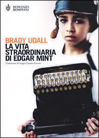 La vita straordinaria di Edgar Mint