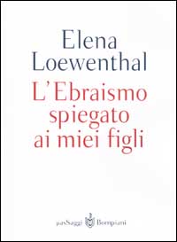 L'Ebraismo spiegato ai miei figli