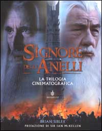 Il Signore degli Anelli. La trilogia cinematografica