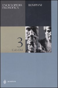 Enciclopedia filosofica. Vol. 3: Col-Dol