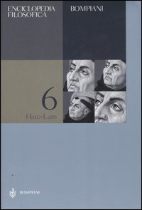 Enciclopedia filosofica. Vol. 6: Hau-Lam