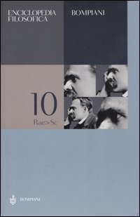 Enciclopedia filosofica. Vol. 10: Rae-Sc