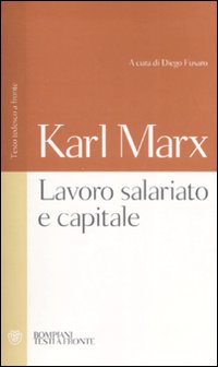Lavoro salariato e capitale. Testo tedesco a fronte