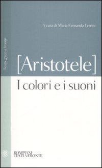 I colori e i suoni. Testo greco a fronte