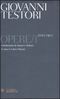 Opere. Vol. 1: 1943-1961