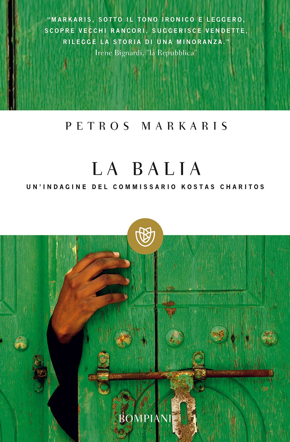 La balia. Un'indagine del commissario Kostas Charitos