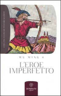 L'eroe imperfetto