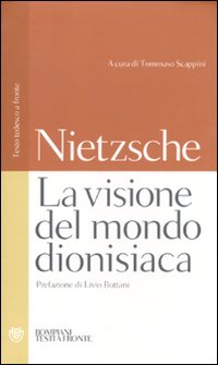La visione del mondo dionisiaca