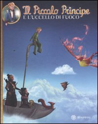 Il Piccolo Principe e l'uccello di fuoco