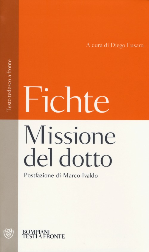 Missione del dotto. Testo tedesco a fronte