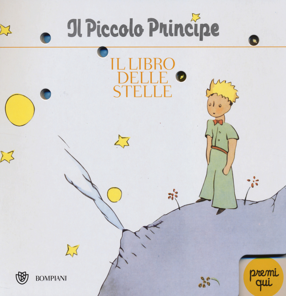 Il Piccolo Principe. Il libro delle stelle