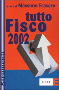 Tutto fisco 2002