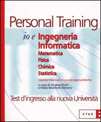 Io e ingegneria informatica. Chimica. Fisica. Matematica. Statistica