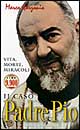 Il caso padre Pio. Vita, morte, miracoli