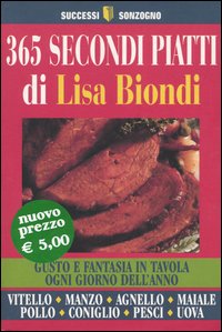 Trecentossessantacinque secondi piatti