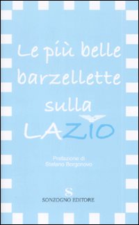 Le più belle barzellette sulla Lazio