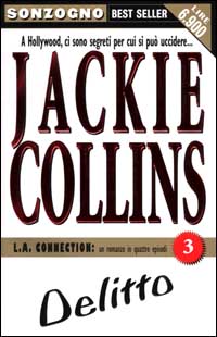 L. A. Connection. Vol. 3: Delitto
