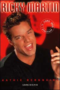 Ricky Martin. Il libro non ufficiale