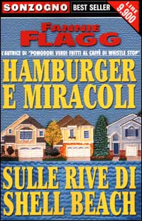Hamburger & miracoli sulle rive di Shell Beach