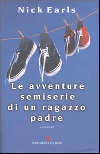 Le avventure semiserie di un ragazzo padre