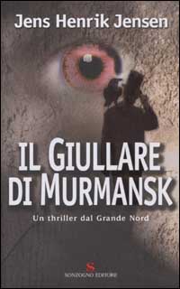 Il giullare di Murmansk