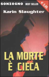 La morte è cieca