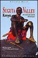 Suguta Valley. Kenya. Nel cuore del Grande Rift africano