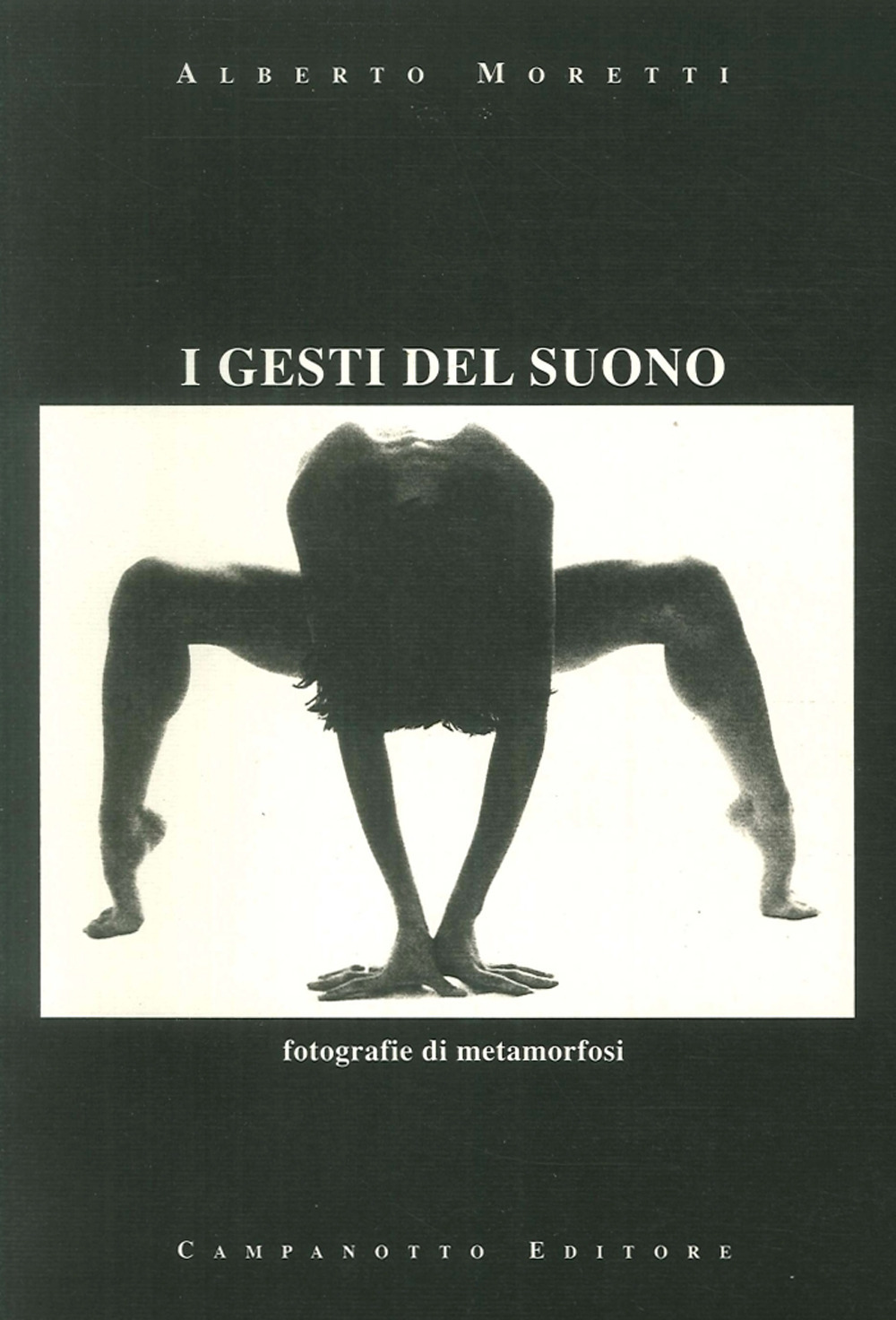 I gesti del suono. Fotografie di metamorfosi